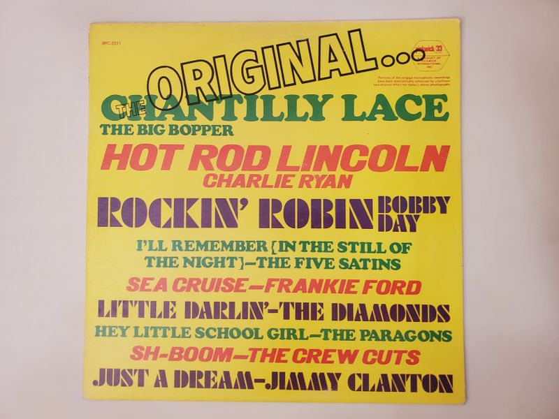 The Big Bopper,Charlie Ryan,Bobby Day,The Five Satins,Frankie Ford,The Diamonds,The Paragons,The Crew Cuts,Jimmy Clanton Chantilly Lace,Hot Rod Lincoln,Rockin' Robin,I'll Remember (In the Still of the Night),Sea Cruise,Little Darlin',Hey Little School Girl,Sh-Boom,Just a Dream vinyl record